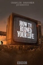 Watch How TV Ruined Your Life M4ufree